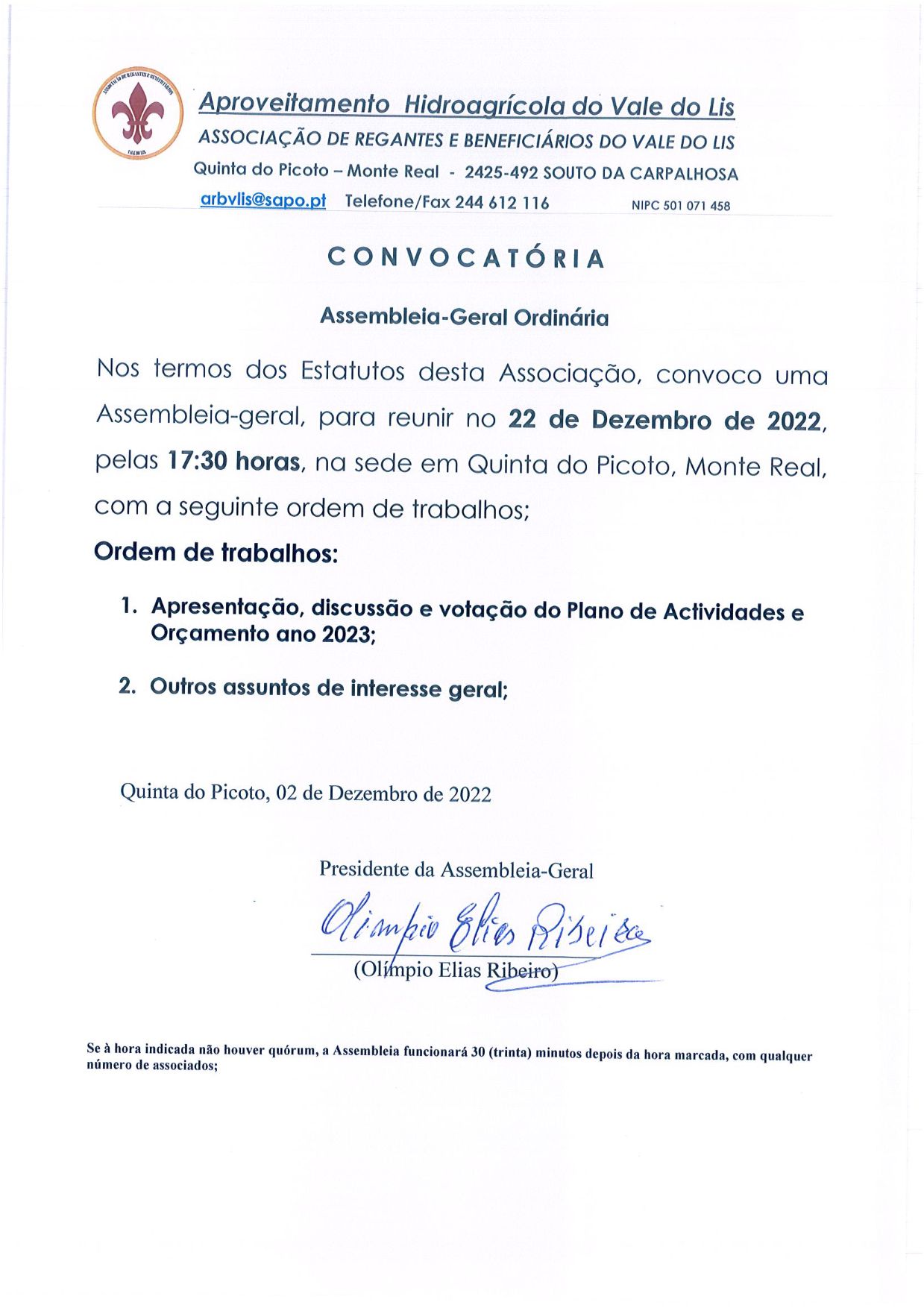 Imagem Assembleia Geral da Associação de Regantes e Beneficiários do Vale do Lis 22 dezembro 2022 às 17h30