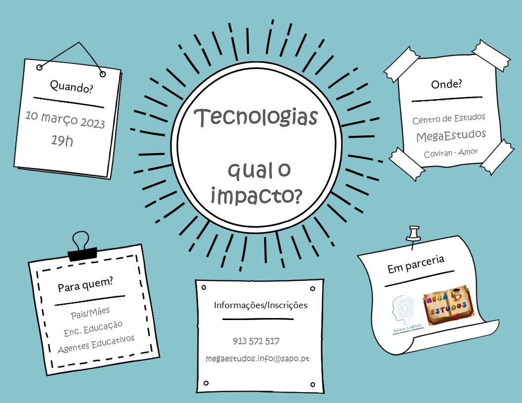 Imagem Workshop/formação MegaEstudos sobre "Tecnologias, qual o impacto?"